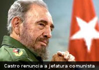 Fidel Castro confirma renuncia a máxima jefatura comunista de Cuba