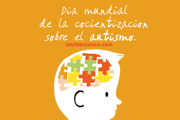 A propósito del Día Mundial de Concienciación sobre el Autismo