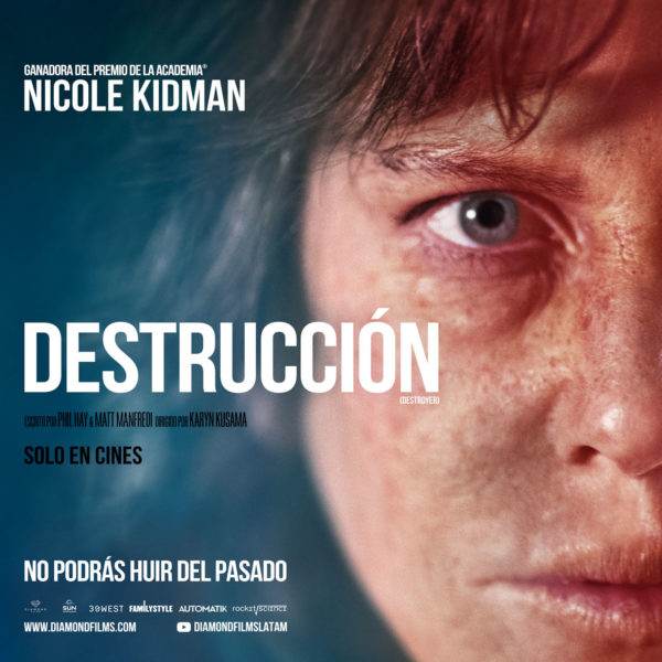 'Destroyer': Nicole Kidman vuelve a lucirse
