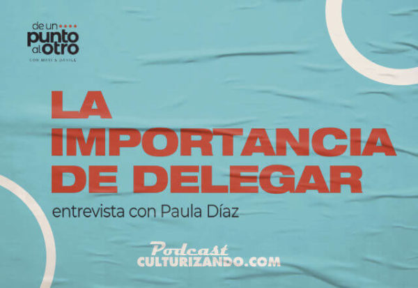 La importancia de delegar