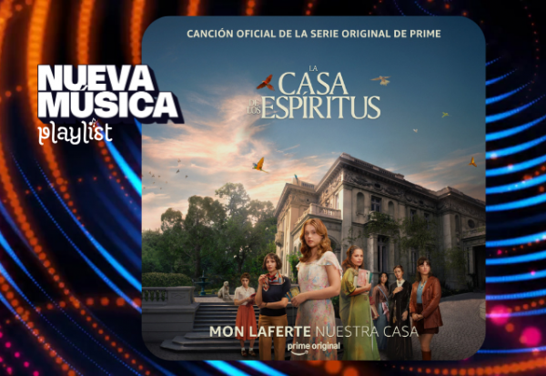 Mon Laferte deslumbra con «Nuestra casa», la canción oficial para la serie 'La casa de los espíritus'